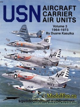 Squadron Signal 6162 - USN Aircraft Carrier Air Units 1964-1973 (Volume 3)