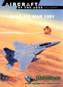 Osprey - Delprado - Aircraft of the Aces: Men & Legends 51 - Gulf Air War 1991