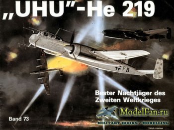 Waffen Arsenal - Band 73 - "UHU" He 219