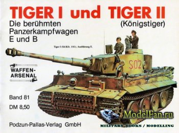 Waffen Arsenal - Band 81 - Tiger I und Tiger II