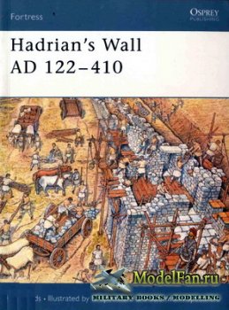Osprey - Fortress 2 - Hadrian's Wall AD 122-410