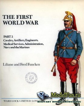 Liliane and Fred Funcken - The First World War (Part 2)
