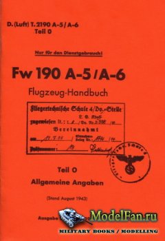 Flugzeug-Handbush - Fw 190 A5/A6 Allgemeine Angaben (August 1943)