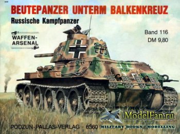 Waffen Arsenal - Band 116 - Beutepanzer Unterm Balkenkreuz Russische Kampfpanzer