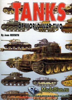 Histoire & Collections - Tanks of the World War Two