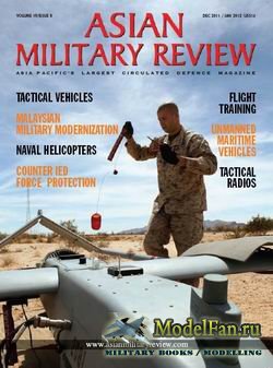 Asian Military Review (December/January) 2011/2012