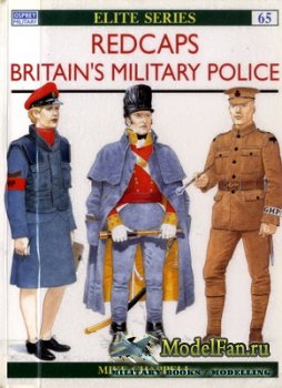 Osprey - Elite 65 - Redcaps Britain's Military Police