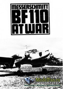 Messerschmitt Bf110 at War (Armand Van Ishoven)