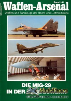 Waffen Arsenal - Band 141 - Die MiG-29 in der Bundeswehr