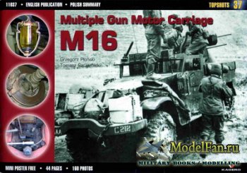 Kagero Topshots 37 - M16 Multiple Gun Motor Carriage