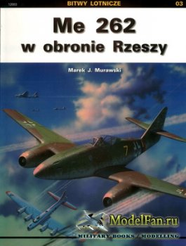 Kagero Bitwy Lotnicze 3 - Me 262 w Obronie Rzeszy