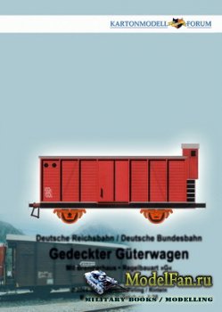 Kartonmodell Forum - Gedeckter-Gueterwagen