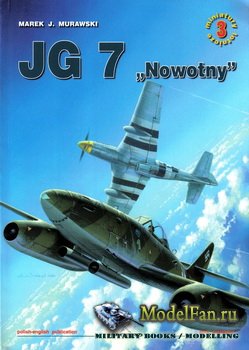 Kagero Miniatury Lotnicze 3 - JG 7 "Nowotny"