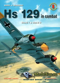 Kagero Miniatury Lotnicze 8 - Hs 129 in Combat (Sch.G 1 & Sch.G 2)