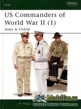 Osprey - Elite 85 - US Commanders of World War II (1) Army & USAAF