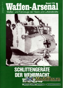 Waffen Arsenal - Band 179 - Schlittengerate der Wehrmacht 1941-1943