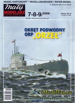 Maly Modelarz 7-8-9 (2008) - Okret Podwodny ORP "Orzel"
