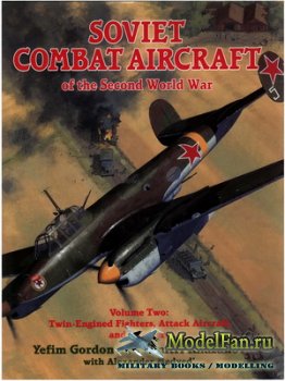 Midland - Soviet Combat Aircraft of the Second World War (Volume 2)