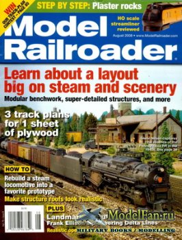 Model Railroader (August 2008) Volume 75, Number 8