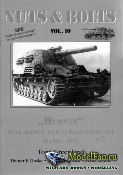 Nuts & Bolts (Vol. 10) - "Hummel" 15 cm sFh 18/1 Auf Fgst Pzkfw III/IV (Sf) (Sd.Kfz. 165)