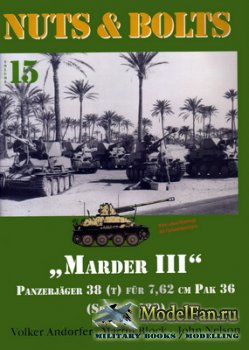 Nuts & Bolts (Vol. 15) - "Marder III" Panzerjager 38 (t) fur 7,62 cm Pak 36 (Sd.Kfz. 139)