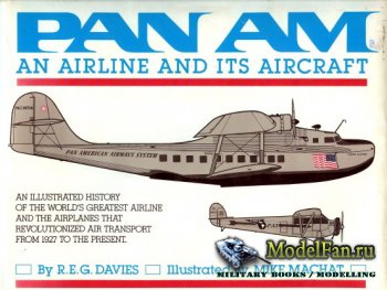 Paladwr Press - Pan Am: An Airline and Its Aircraft