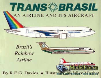 Paladwr Press - TransBrasil: An Airline and Its Aircraft