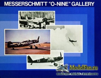 Messerschmitt "O-Nine" Gallery (Thomas H. Hitchcock)