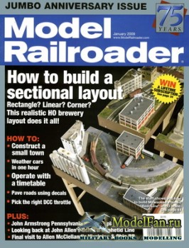 Model Railroader (January 2009) Volume 76, Number 1