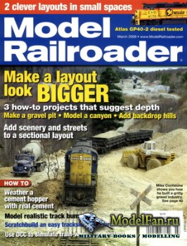 Model Railroader (March 2009) Volume 76, Number 3