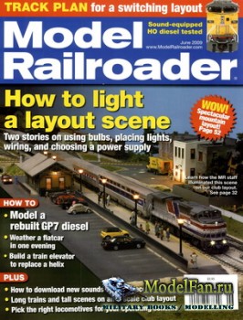 Model Railroader (June 2009) Volume 76, Number 6