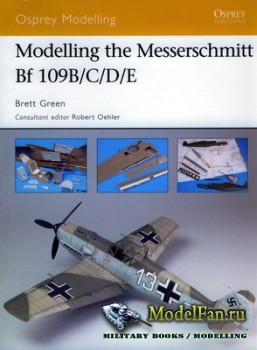 Osprey - Modelling 32 - Modelling the Messerschmitt Bf 109B/C/D/E