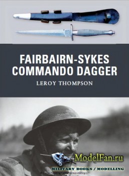 Osprey - Weapon 7 - Fairbairn-Sykes Commando Dagger