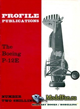 Profile Publications - Aircraft Profile 2 - The Boeing P-12E