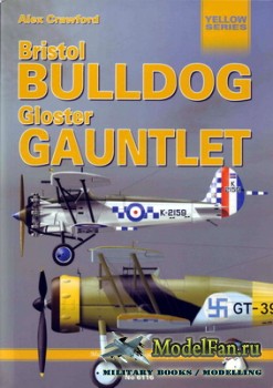Mushroom Model Magazine Special 6116 (Yellow Series) - Bristol Bulldog & Gloster Gauntlet