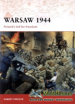 Osprey - Campaign 205 - Warsaw 1944. Polands bid for Freedom
