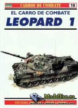 Osprey - Carros de Combate 19 - El Carro de Combate Leopard 1