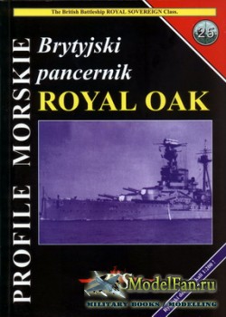 Profile Morskie 25 - British Battleship HMS Royal Oak