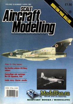 Scale Aircraft Modelling (April 1991) Vol.13 7