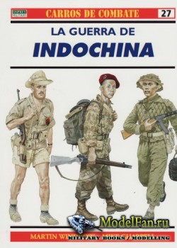 Osprey - Carros de Combate 27 - La Guerra de Indochina