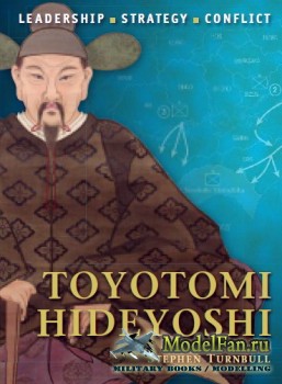 Osprey - Command 6 - Toyotomi Hideyoshi