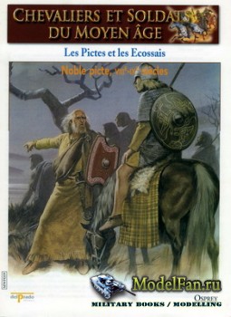 Osprey - Delprado - Chevaliers Et Soldats Du Moyen Age 59 - Les Pictes et les Ecossais