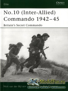 Osprey - Elite 142 - No.10 (Inter Allied) Commando 1942-45. Britain's Secr ...