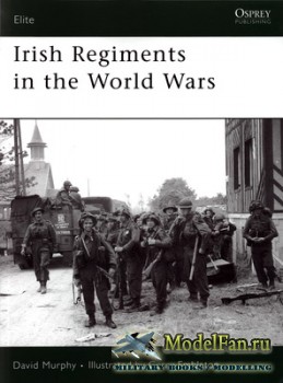 Osprey - Elite 147 - Irish Regiments in the World Wars