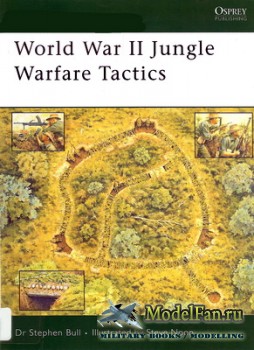 Osprey - Elite 151 - World War II Jungle Warfare Tactics