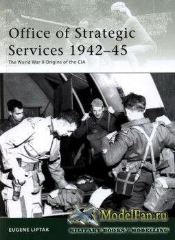 Osprey - Elite 173 - Office of Strategic Services 1942-45. The World War II ...