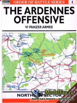 Osprey - Order of Battle 4 - The Ardennes Offensive. VI Panzer Armee: North ...