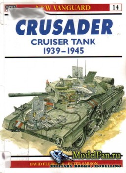 Osprey - New Vanguard 14 - Crusader Cruiser Tank 1939-1945