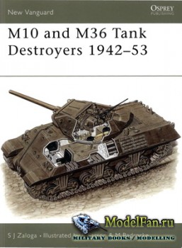 Osprey - New Vanguard 57 - M10 and M36 Tank Destroyers 1942-53