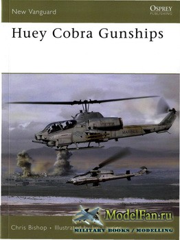 Osprey - New Vanguard 125 - Huey Cobra Gunships